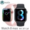 2022 8 Max Smartwatch Voor Man Sport Vrouw Fitness Originele Horloges Voor Ios Android Telefoontje Smartwatch Pk Iwo Serie 7 I8 Pro